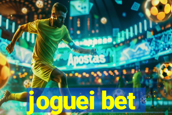 joguei bet